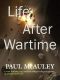 [The Quiet War 01] • Life After Wartime